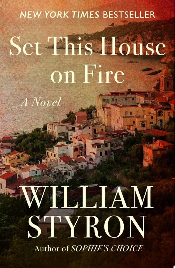 Cover of SET THIS HOUSE ON FIRE