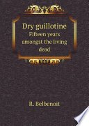 Cover of DRY GUILLOTINE