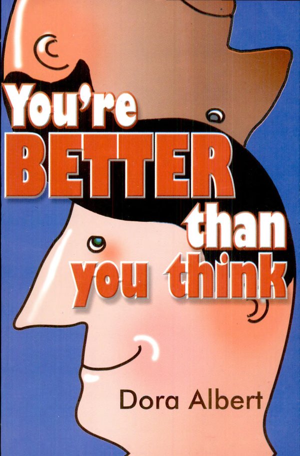 Cover of YOU'RE BETTER THAN YOU THINK