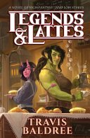 Cover of LEGENDS & LATTES