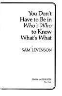 Cover of YOU DON'T HAVE TO BE IN WHO'S WHO TO KNOW WHAT'S WHAT