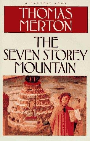 Cover of THE SEVEN STOREY MOUNTAIN