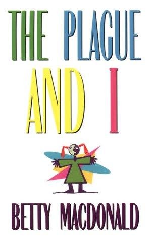 Cover of THE PLAGUE AND I