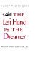 Cover of THE LEFT HAND IS THE DREAMER