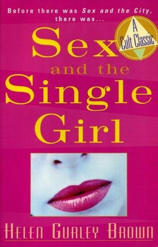 Cover of SEX AND THE SINGLE GIRL