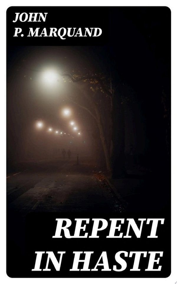 Cover of REPENT IN HASTE