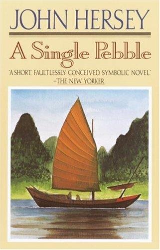 Cover of A SINGLE PEBBLE