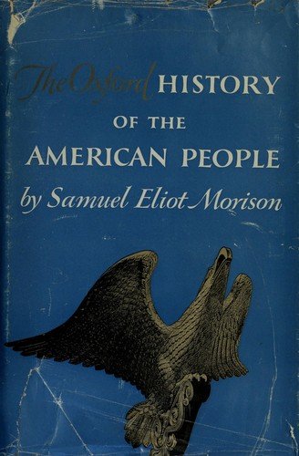Cover of THE OXFORD HISTORY OF THE AMERICAN PEOPLE