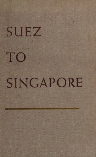 Cover of SUEZ TO SINGAPORE