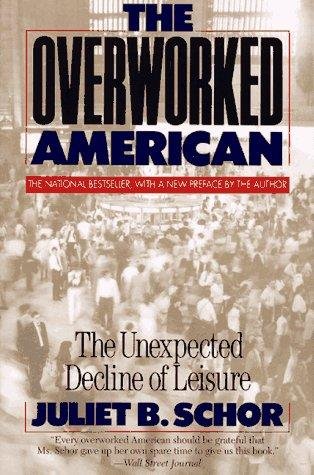 Cover of THE OVERWORKED AMERICAN