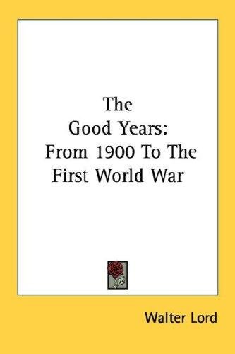 Cover of THE GOOD YEARS