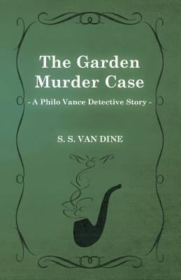 Cover of THE GARDEN MURDER CASE