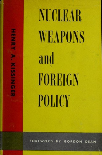 Cover of NUCLEAR WEAPONS AND FOREIGN POLICY
