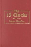Cover of THE 13 CLOCKS