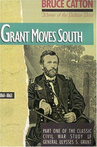 Cover of GRANT MOVES SOUTH