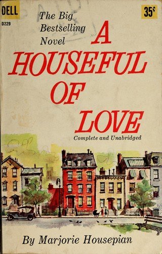 Cover of A HOUSEFUL OF LOVE