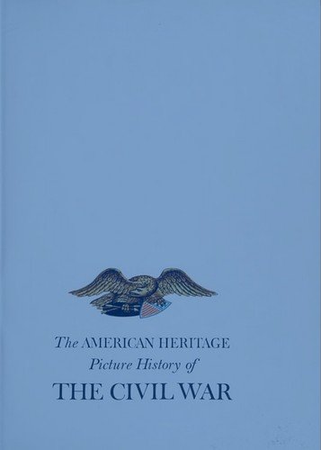 Cover of THE AMERICAN HERITAGE PICTURE HISTORY OF THE CIVIL WAR