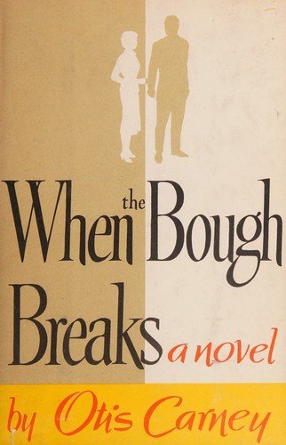 Cover of WHEN THE BOUGH BREAKS