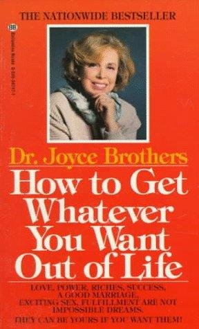 Cover of HOW TO GET WHATEVER YOU WANT OUT OF LIFE