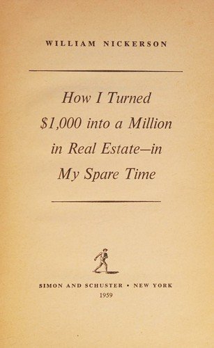 Cover of HOW I TURNED $1,000 INTO A MILLION IN REAL ESTATE --IN MY SPARE TIME