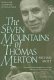 Cover of THE SEVEN MOUNTAINS OF THOMAS MERTON
