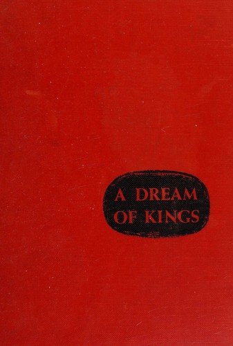 Cover of A DREAM OF KINGS