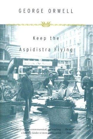 Cover of KEEP THE ASPIDISTRA FLYING