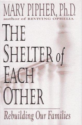 Cover of THE SHELTER OF EACH OTHER