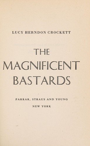 Cover of THE MAGNIFICENT BASTARDS