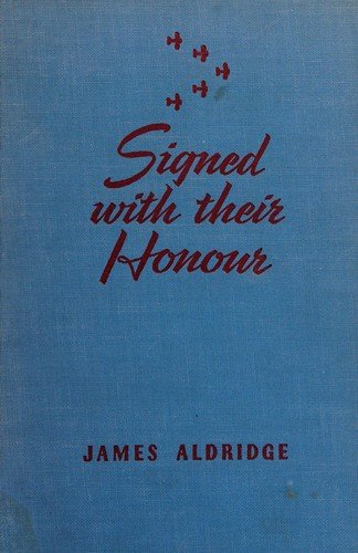 Cover of SIGNED WITH THEIR HONOUR