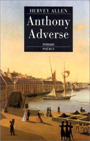 ANTHONY ADVERSE