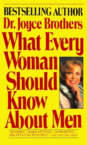 Cover of WHAT EVERY WOMAN SHOULD KNOW ABOUT MEN