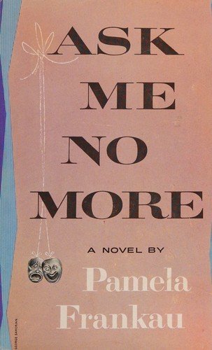 Cover of ASK ME NO MORE