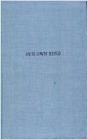 Cover of OUR OWN KIND