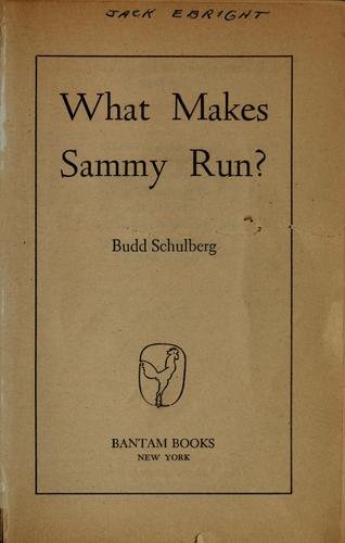Cover of WHAT MAKES SAMMY RUN?