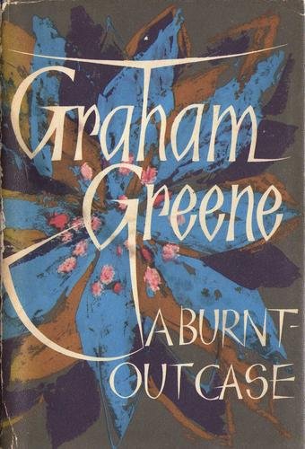 Cover of A BURNT-OUT CASE