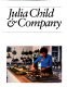 Cover of JULIA CHILD & COMPANY