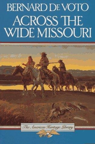 Cover of ACROSS THE WIDE MISSOURI