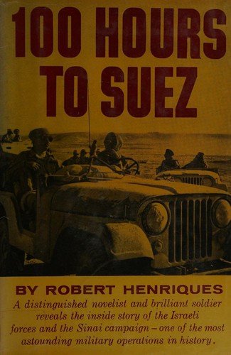 Cover of A HUNDRED HOURS TO SUEZ