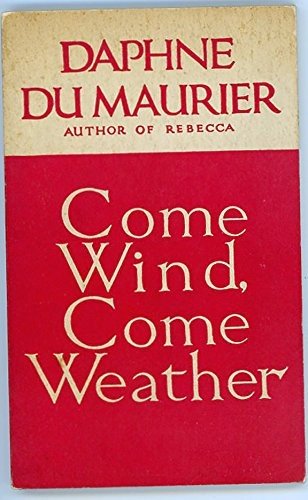 Cover of COME WIND, COME WEATHER