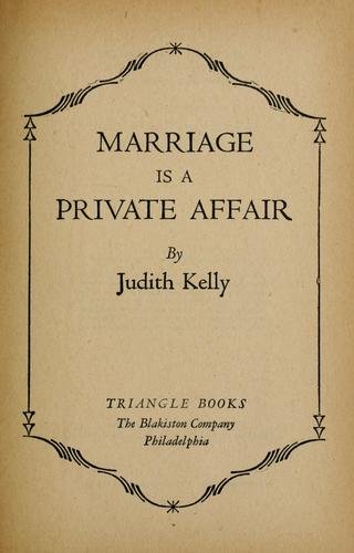 Cover of MARRIAGE IS A PRIVATE AFFAIR