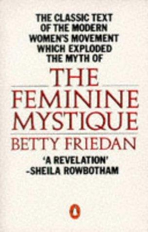Cover of THE FEMININE MYSTIQUE