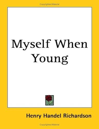 Cover of MYSELF WHEN YOUNG