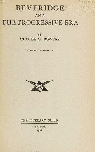Cover of BEVERIDGE AND THE PROGRESSIVE ERA