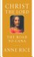 Cover of CHRIST THE LORD: THE ROAD TO CANA