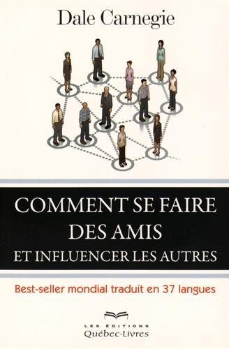 HOW TO WIN FRIENDS AND INFLUENCE PEOPLE