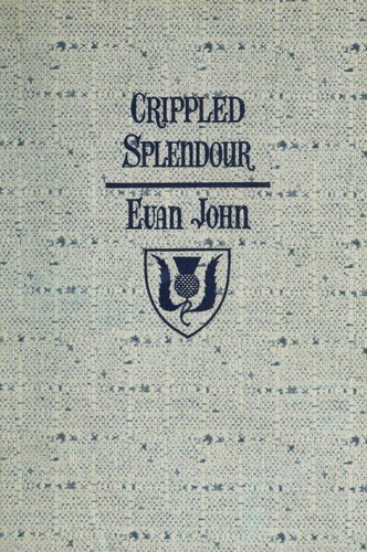 Cover of CRIPPLED SPLENDOUR