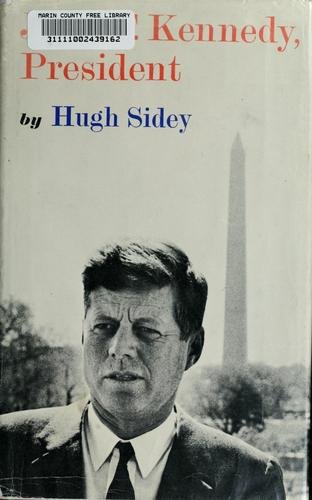 Cover of JOHN F. KENNEDY: PRESIDENT