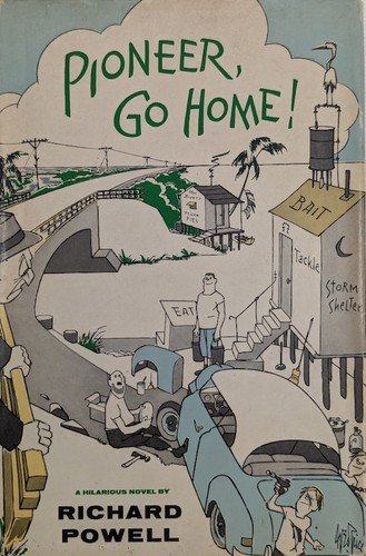 Cover of PIONEER, GO HOME!
