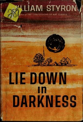 Cover of LIE DOWN IN DARKNESS